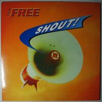 Free, The - Shout! - 12"