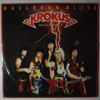 Krokus - Ballroom Blitz - 12"