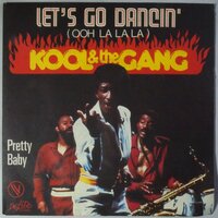 Kool &amp; The Gang - Let's go dancin' (ooh la la la) - Single