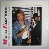 Mixed Emotions - Bring back (Sha na na) - 12"