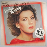 Helen Reddy - Make love to me - 12"