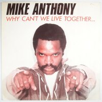 Mike Anthony - Why Can't We Live Together - 12"