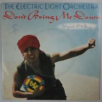 Electric Light Orchestra (ELO) - Don't bring me down - Single