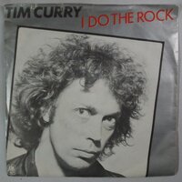 Tim Curry - I do the rock - Single