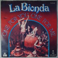La Bionda - One for you one for me - Single