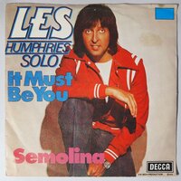 Les Humphries Singers, The - It must be you - Single