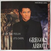 Gregory Abbott - I got the feelin' - 12"