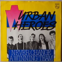 Urban Heroes - Never change a winning team - Single