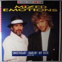 Mixed Emotions - Sweetheart, darlin', my dear - 12"