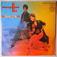 Strange Love - Plug it in - Single