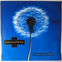 Planet Claire - Heaven in your hands - 12"