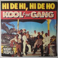 Kool & The Gang - Hi de hi, hi de ho - Single