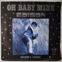 Edison - Oh baby mine - Single