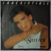 Stephanie - Irresistible - Single