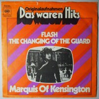Marquis Of Kensington  - Flash / The Changing Of The Guard - Single