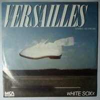 White Soxx  - Versailles - Single