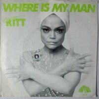 Eartha Kitt - Where is my man - Single