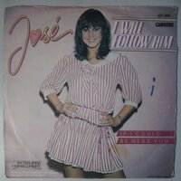 José  - I will follow him - Single