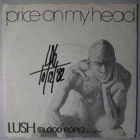 Lush - Price On My Head - Single