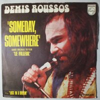 Demis Roussos - Someday, somewhere - Single