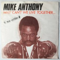 Mike Anthony - Why can't we live together - Single