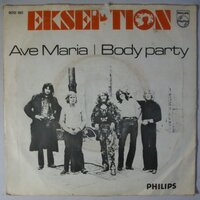 Ekseption - Ave Maria / Body party - Single