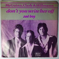 McGuinn, Clark & Hillmann - Don't you write her off - Single