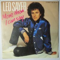 Leo Sayer - More than I can say - Single
