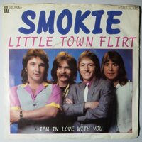 Smokie - Little town flirt - Single