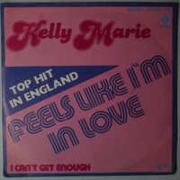 Kelly Marie - Feels like I'm in love - Single