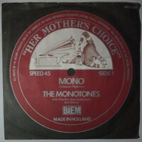 Monotones, The - Mono - Single