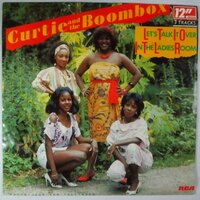 Curtie And The Boombox - Let's talk it over in the ladies room - 12"
