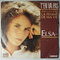Elsa - T'en va pas - Single