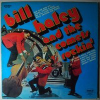 Bill Haley And The Comets - Bill Haley And The Comets - LP