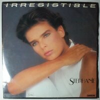 Stephanie - Irresistible - 12"