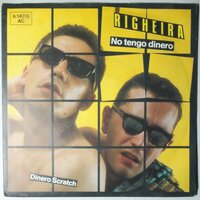 Righeira - No tengo dinero - Single