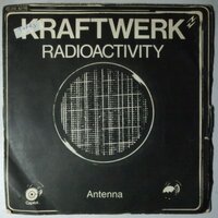 Kraftwerk - Radioactivity - Single