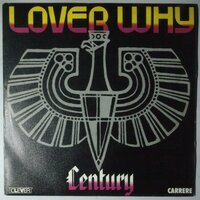 Century - Lover why - Single