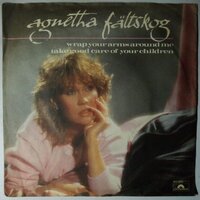Agnetha Fältskog - Wrap your arms around me - Single