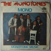 Monotones, The - Mono - Single
