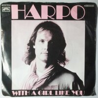 Harpo - With a girl like you - Single