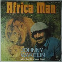 Johnny Wakelin - Africa man - Single