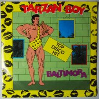 Baltimora - Tarzan Boy - Single