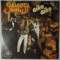 Saragossa Band - Aiko aiko - Single