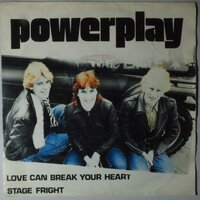 Powerplay - Love can break your heart - Single
