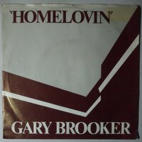 Gary Brooker - Homelovin' - Single