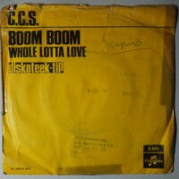 C.C.S. - Boom Boom / Whole Lotta Love - Single