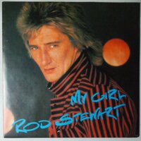 Rod Stewart - My girl - Single