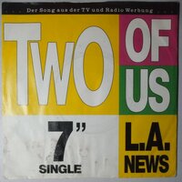L.A. News - Two Of Us - Single