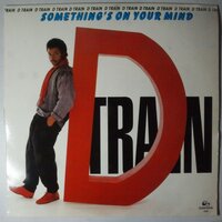 D-Train - Something's On Your Mind - LP